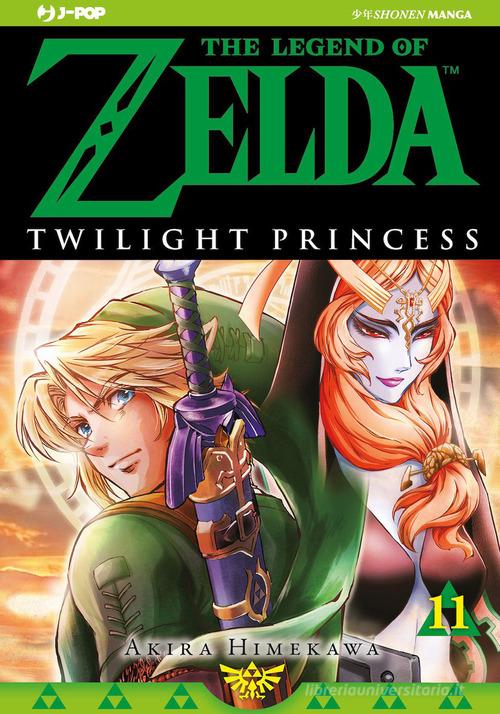 Twilight princess. The legend of Zelda vol.11 di Akira Himekawa edito da Edizioni BD
