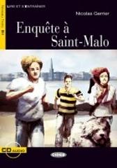 Enquête a Saint-Malo. Con CD Audio di Nicolas Gerrier edito da Black Cat-Cideb