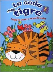 La coda della tigre di Gaynor Berry edito da Emme Edizioni