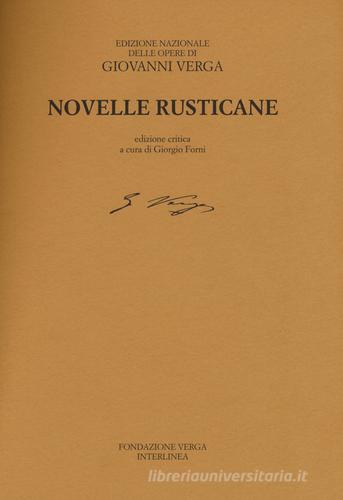 Novelle rusticane. Ediz. critica di Giovanni Verga edito da Interlinea