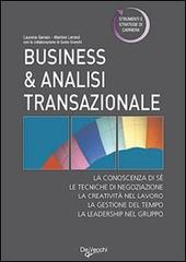 Business & analisi transazionale di Laurence Genain, Martine Lerond edito da De Vecchi