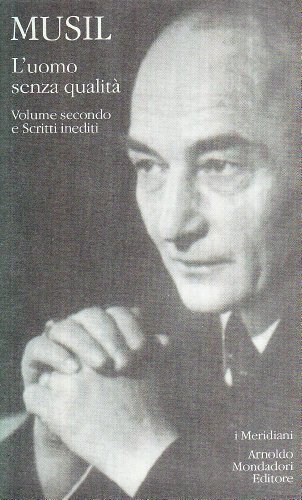 L' uomo senza qualità vol.2 di Robert Musil edito da Mondadori