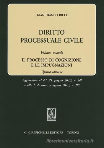 Diritto processuale civile vol.2 di Gian Franco Ricci edito da Giappichelli