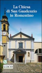 La Chiesa di San Gaudenzio in Romentino edito da Velar