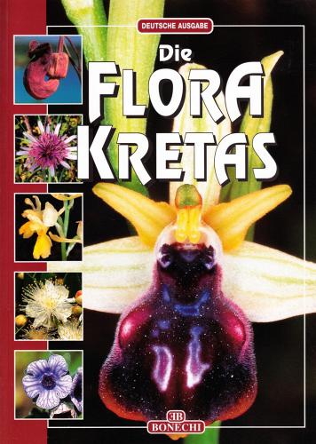 I fiori di Creta. Ediz, tedesca edito da Bonechi