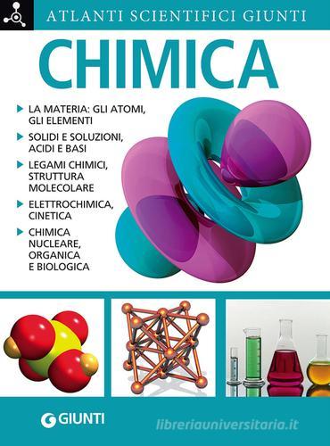 Chimica di Cristina Mostosi, Carlo Nebbiai edito da Giunti Editore