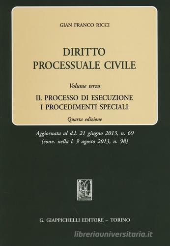 Diritto processuale civile vol.3 di Gian Franco Ricci edito da Giappichelli