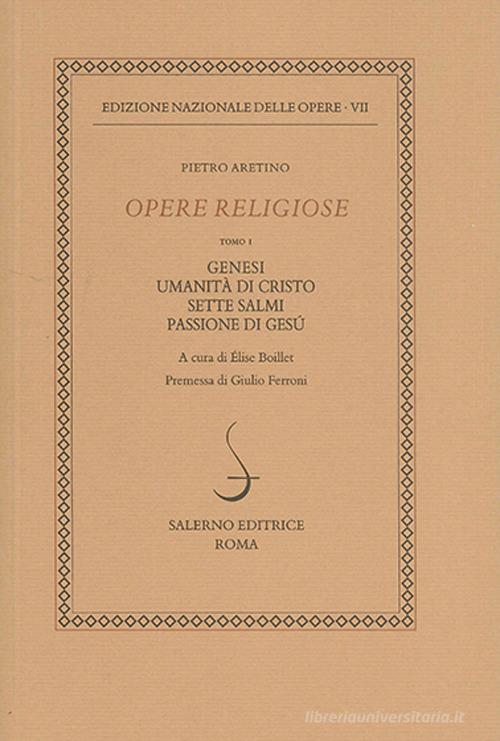 Opere religiose vol.1 di Pietro Aretino edito da Salerno