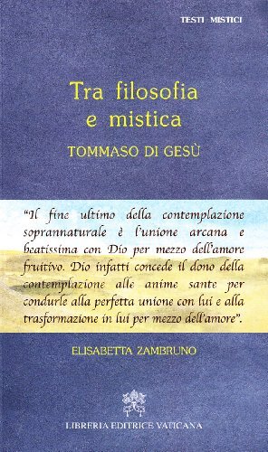Tra filosofia e mistica di Elisabetta Zambruno edito da Libreria Editrice Vaticana