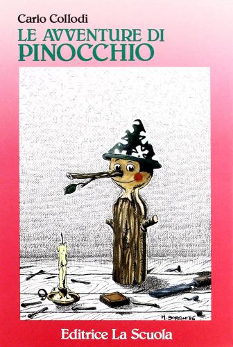 Le avventure di Pinocchio di Carlo Collodi edito da La Scuola SEI