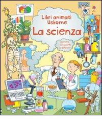 La scienza di Minna Lacey, Stefano Tognetti edito da Usborne Publishing