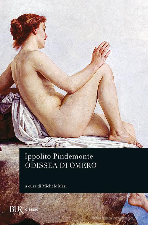 L' Odissea di Omero di Ippolito Pindemonte edito da Rizzoli