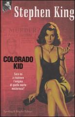 Colorado Kid di Stephen King edito da Sperling & Kupfer
