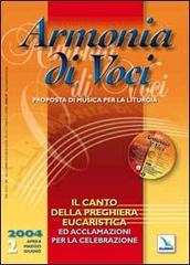 Armonia di voci (2004). Con CD Audio vol.2 edito da Editrice Elledici