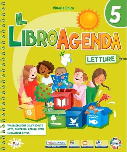 Il libroagenda. Con Letture, Laboratorio di scrittura, Grammatica, Test. Per la 5a classe della Scuola elementare. Con e-book. Con espansione online vol. 2 edito da Gaia Edizioni