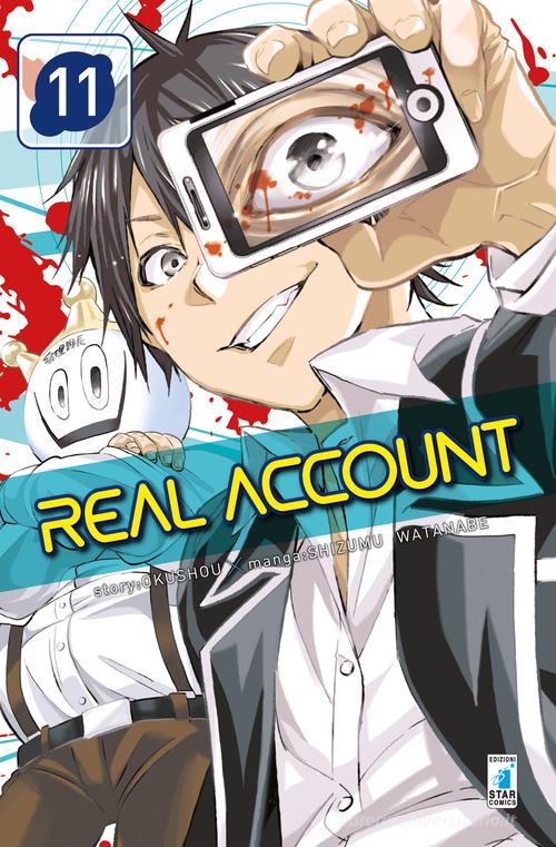 Real account vol.11 di Okushou edito da Star Comics