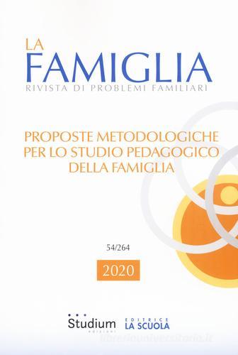 La famiglia. Rivista di problemi familiari (2020) edito da Studium