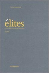 Élites. L'ordine della diversità e del molteplice (2004) vol.3 edito da Rubbettino