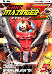 Shin Mazinger Zero vol. 5 di Go Nagai, Yoshiaki Tabata, Yuki Yogo edito da Edizioni BD