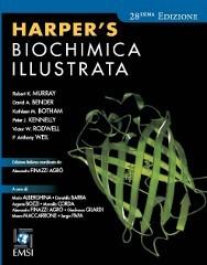 Harper's. Biochimica illustrata di Robert K. Murray, David A. Bender, Kathleen M. Botham edito da EMSI