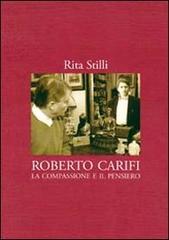 Roberto Carifi. La compassione e il pensiero di Rita Stilli edito da Baba Jaga