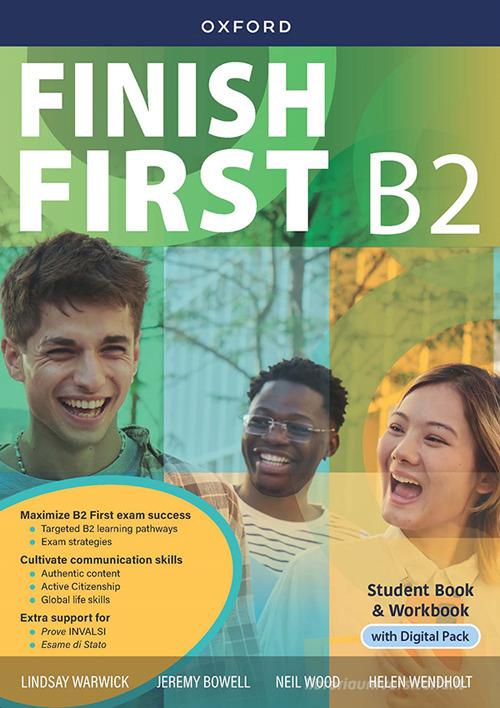 Finish First B2. Student Book. Workbook. Con Digital pack. Per le ...