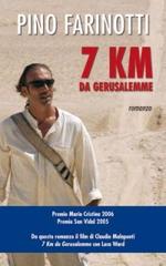 7 Km da Gerusalemme di Pino Farinotti edito da San Paolo Edizioni