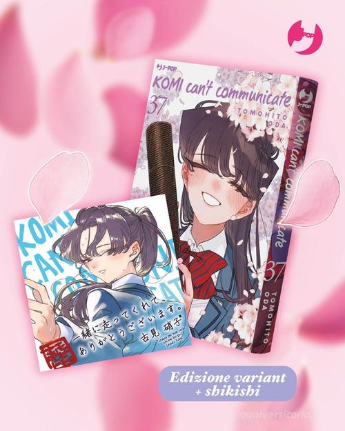 Komi can't communicate. Graduation variant. Ediz. speciale. Con shikishi vol. 37 di Tomohito Oda edito da Edizioni BD