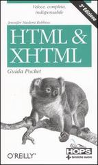 HTML & XHTML. Guida pocket di Jennifer Niederst Robbins edito da Tecniche Nuove