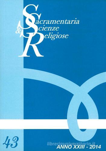 Sacramentaria e scienze religiose vol.43 edito da Studia Picena