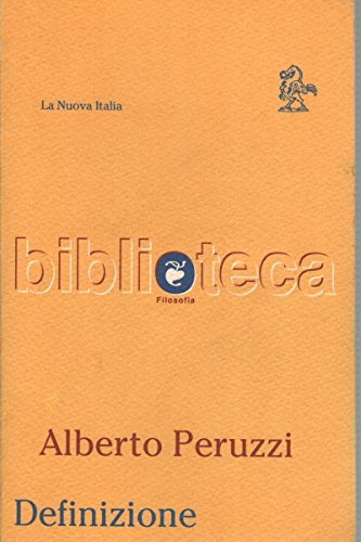 Definizione di Alberto Peruzzi edito da La Nuova Italia