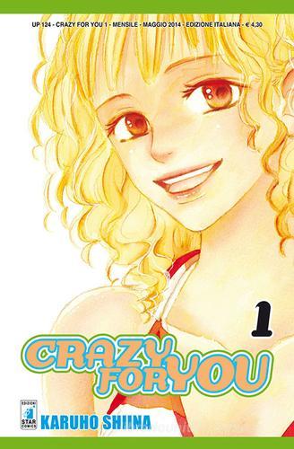 Crazy for you vol.1 di Karuho Shiina edito da Star Comics