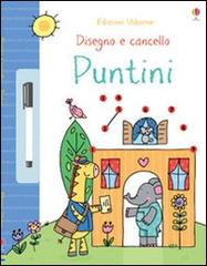 Puntini. Disegno e cancello. Con gadget di Jessica Greenwell, Stacey Lamb edito da Usborne Publishing