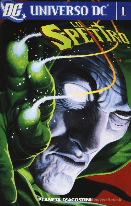 Lo Spettro. Universo DC vol.1 edito da Planeta De Agostini