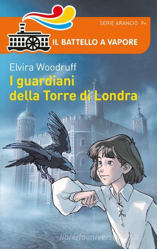 I guardiani della Torre di Londra di Elvira Woodruff edito da Piemme