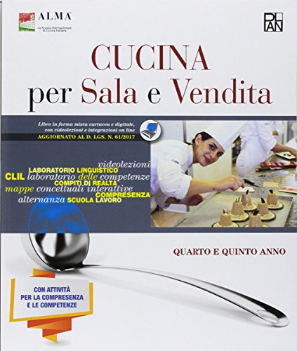 Cucina per sala bar e vendita. Per gli Ist. professionali. Con ebook. Con espansione online di ALMA edito da Plan