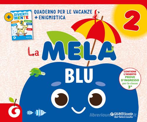 La mela blu. Quaderno per le vacanze vol. 2 edito da Giunti Scuola