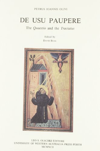 De usu paupere. The «quaestio» and the «tractatus» di Pietro di Giovanni Olivi edito da Olschki