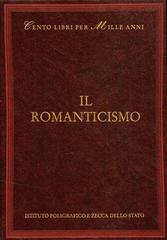 Il Romanticismo di Giuseppe Fasano edito da Ist. Poligrafico dello Stato