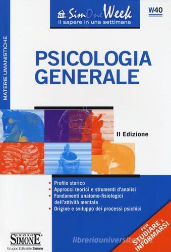 Psicologia generale edito da Edizioni Giuridiche Simone