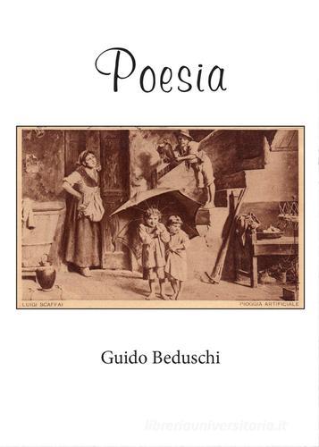 Poesia di Guido Beduschi edito da Youcanprint