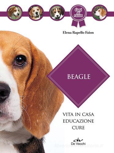 Beagle di Elena Rapello Faion edito da De Vecchi