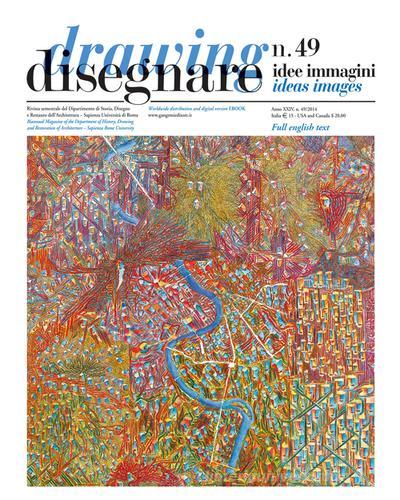 Disegnare. Idee, immagini. Ediz. italiana e inglese vol. 49 edito da Gangemi Editore