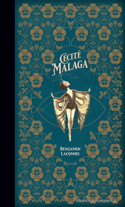 Cécité Malaga. Ediz. a colori di Benjamin Lacombe edito da Rizzoli