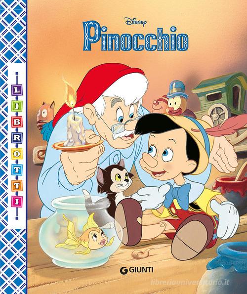 Pinocchio. Librotti edito da Disney Libri