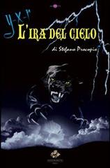 L' ira del cielo di Stefano Procopio edito da Sassoscritto