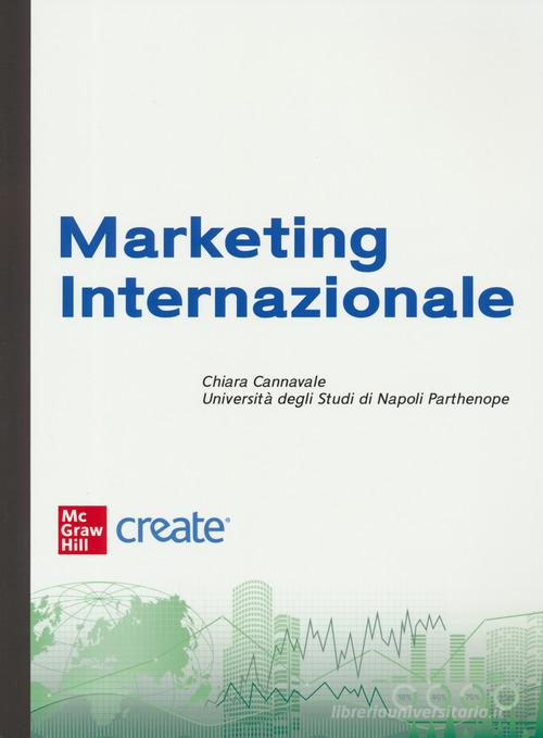 Marketing internazionale. Con e-book edito da McGraw-Hill Education