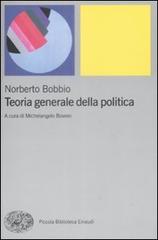 Teoria generale della politica di Norberto Bobbio edito da Einaudi