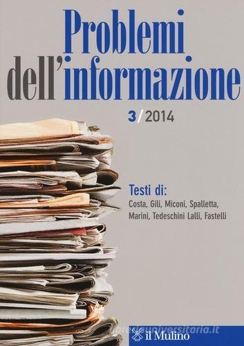Problemi dell'informazione (2014) vol.3 edito da Il Mulino