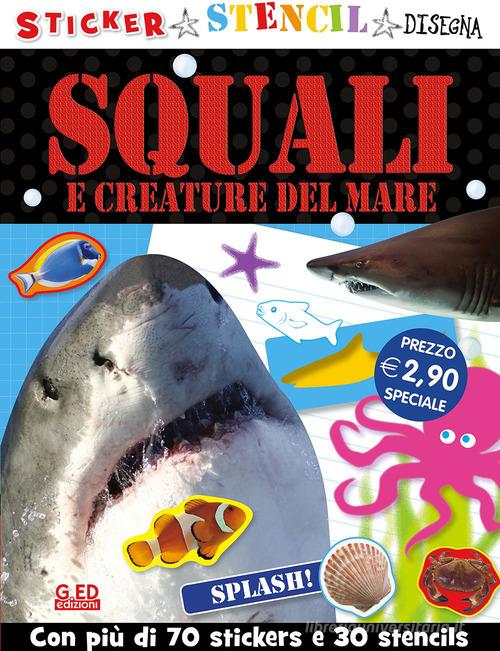 Squali e creature del mare. Stickers stencil disegna edito da Vega Edizioni